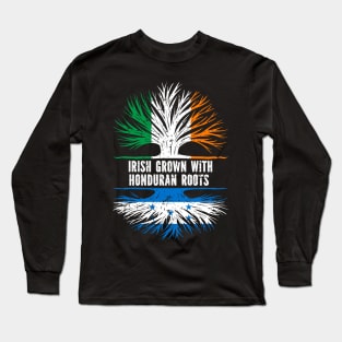 Irish Grown With Honduran Roots Ireland Flag Long Sleeve T-Shirt